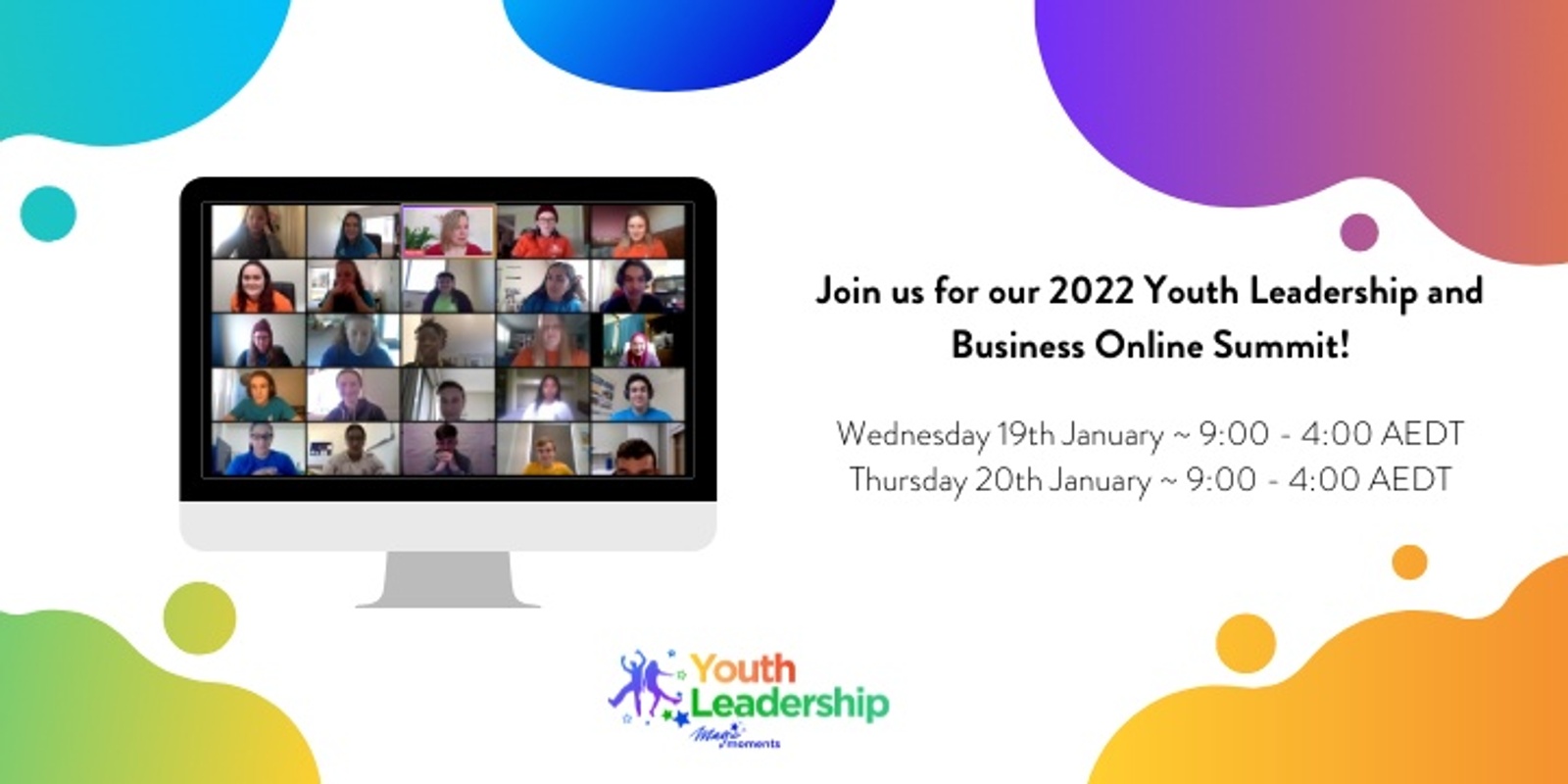 Banner image for Magic Moments Youth Leadership & Business Summit - JAN 2022 ONLINE