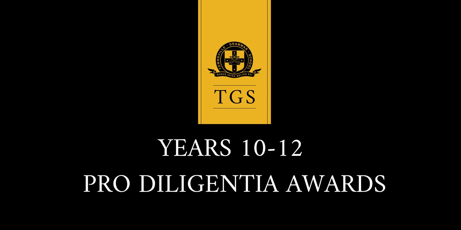 Banner image for Years 10-12 Pro Diligentia Awards