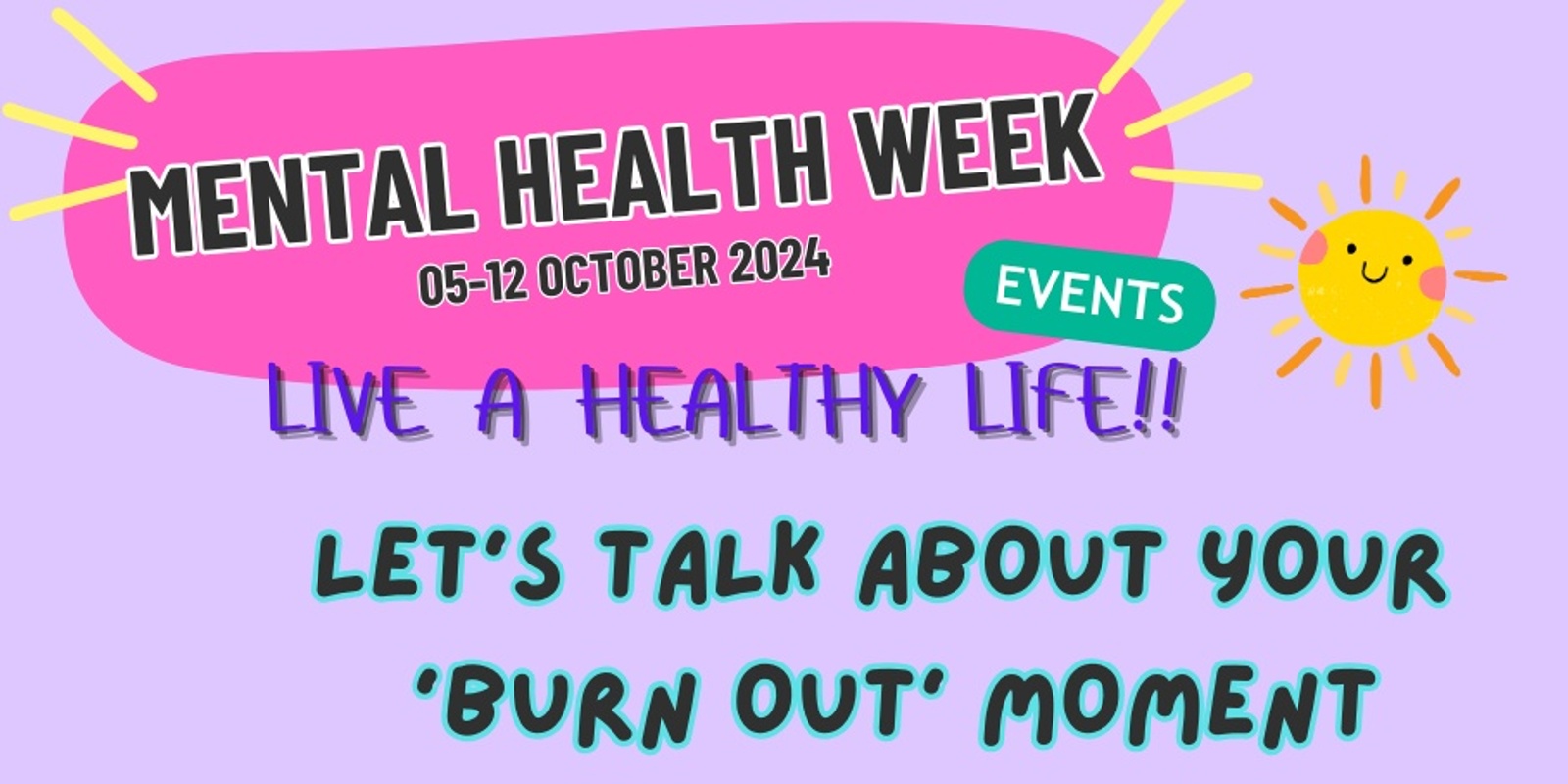 Banner image for Mental Health Week - let’s talk about the ‘burn out’ moment