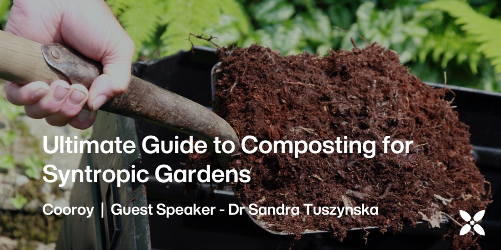 Banner image for Ultimate Guide to Composting for Syntropic Gardens