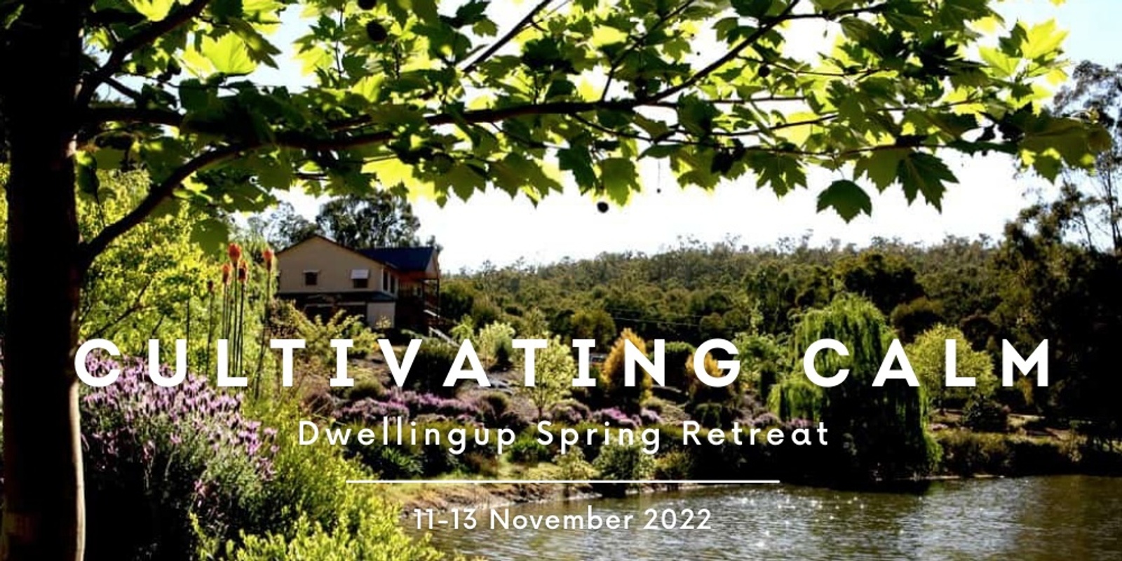 Banner image for Cultivating Calm: Dwellingup Spring Retreat