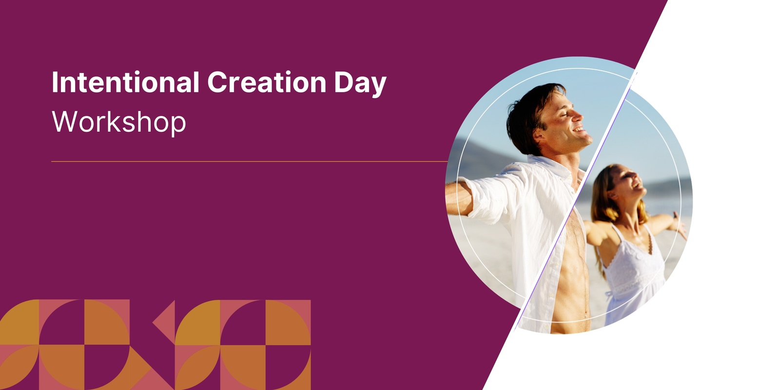 Banner image for Intentional Creation Day Workshop