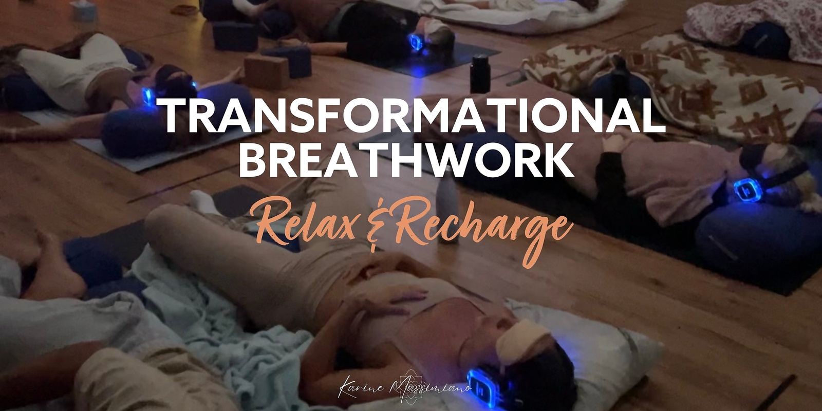 Banner image for Transformational Breathwork | A Journey to Relax and Recharge