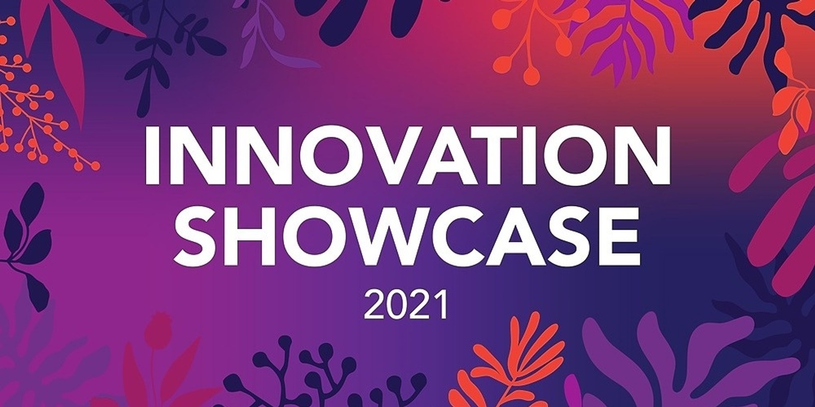 Banner image for Innovation Showcase 2021 | Canberra Innovation Network