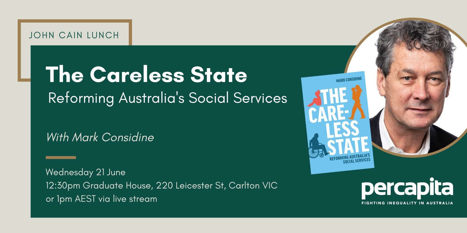 Banner image for John Cain Lunch (June): The Careless State, with Mark Considine