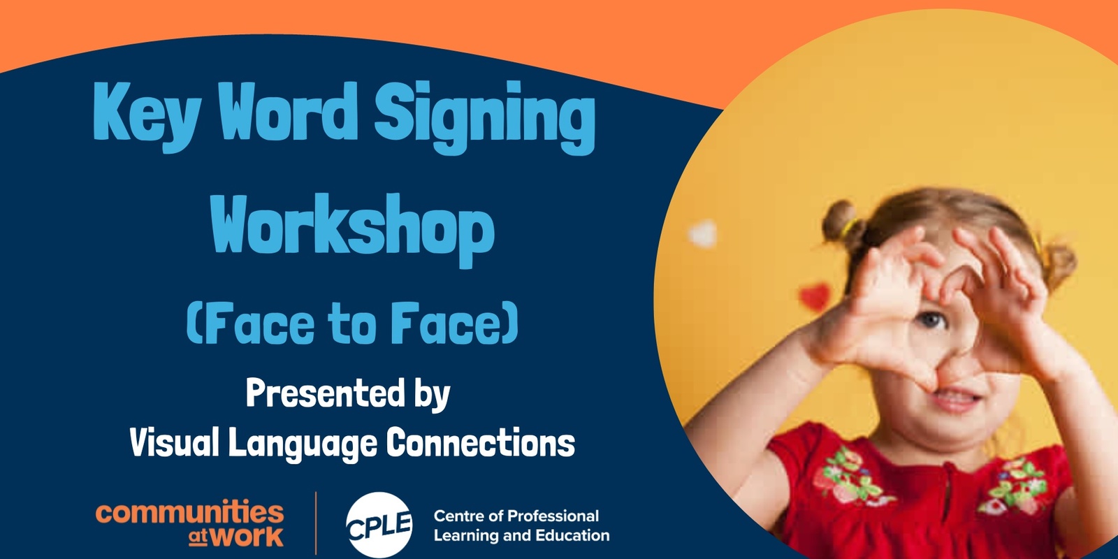 Banner image for Key Word Signing Workshop Face to Face