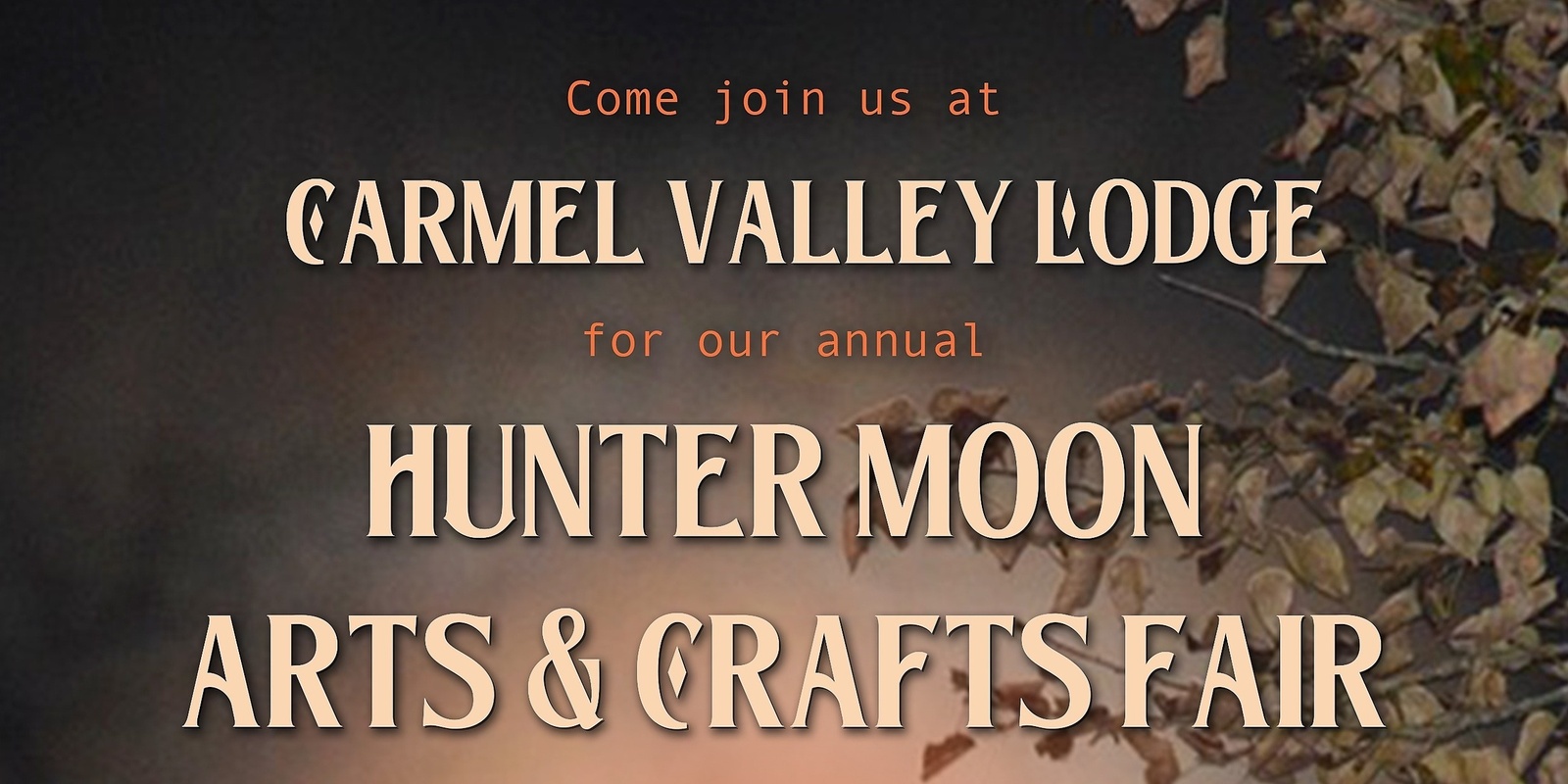 Banner image for Hunter Moon Arts and Crafts Fair