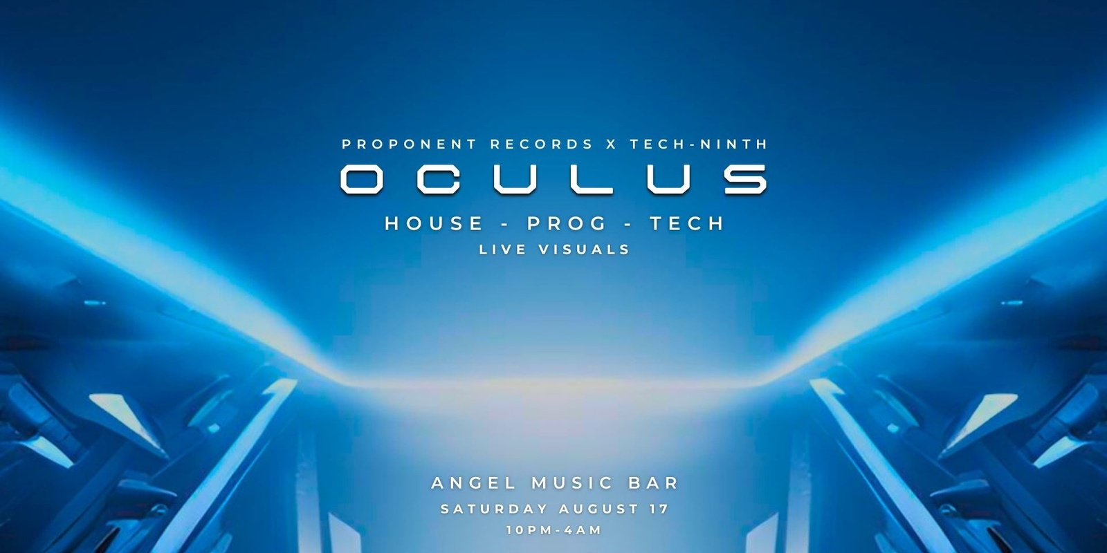 Banner image for OCULUS: tech-ninth x Proponent Records