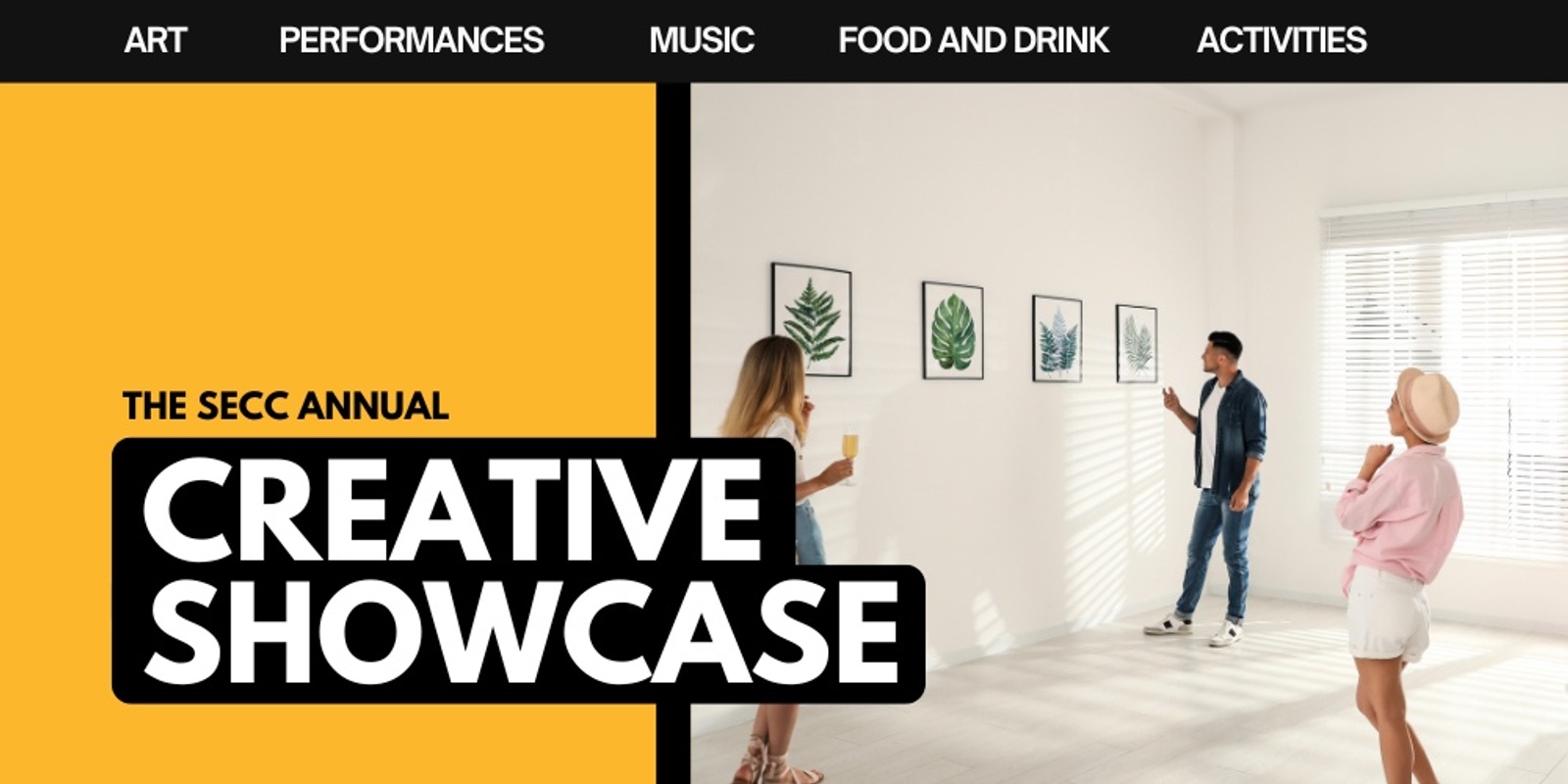 Banner image for The Annual SECC Creative Showcase