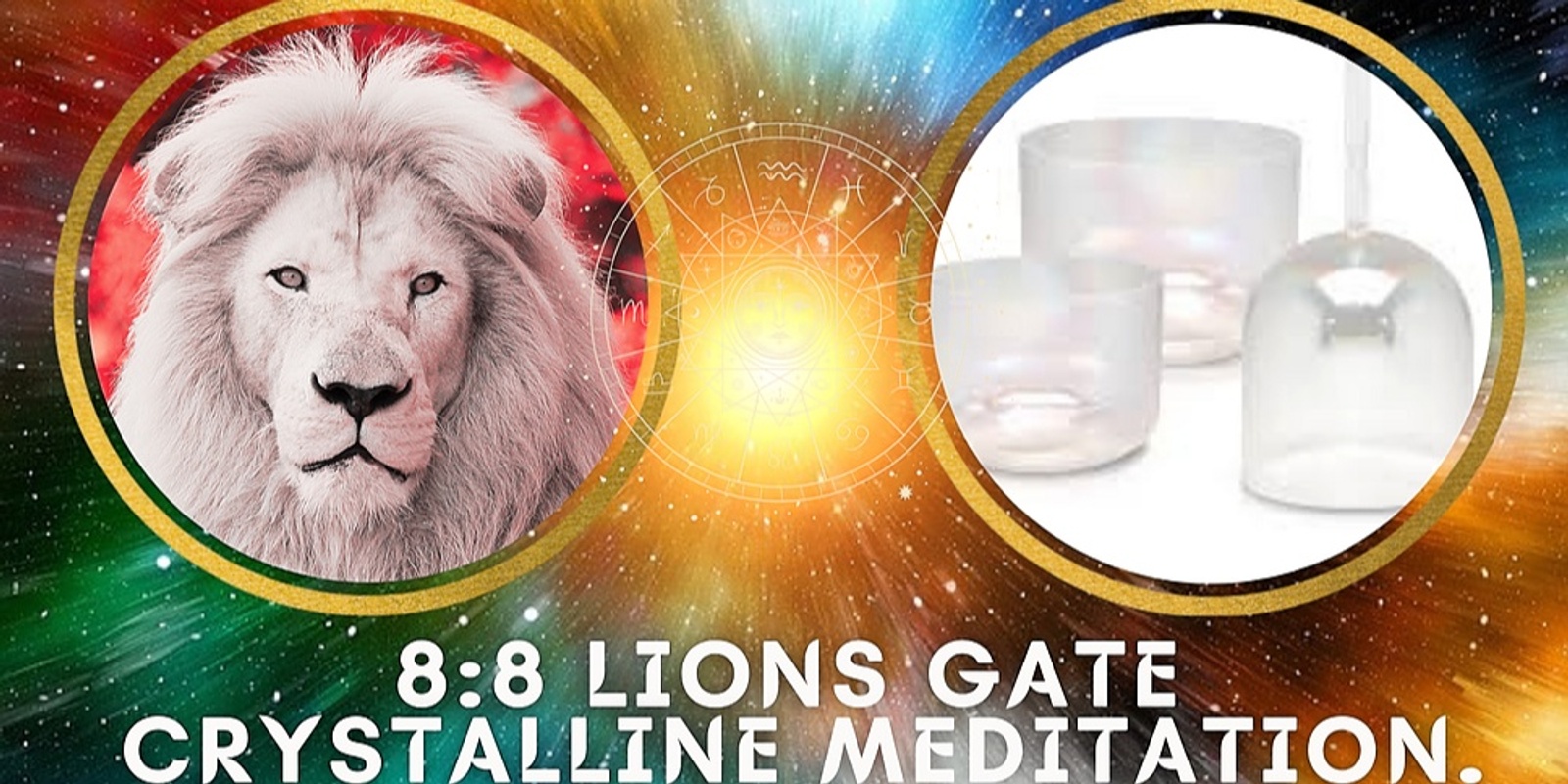 Banner image for   8:8 Lions Gate Crystalline Meditation (online)