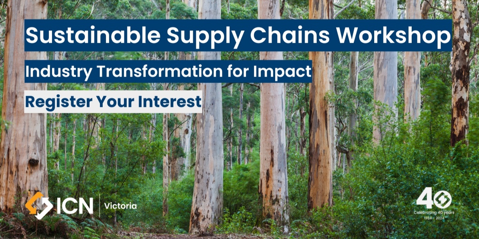 Banner image for Expression of Interest: Sustainable Supply Chains Workshop