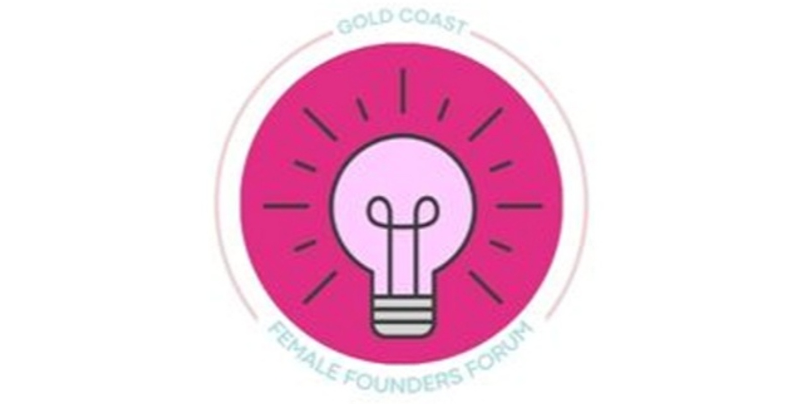 Banner image for February 2025 Gold Coast Female Founders Forum ~ for Innovative Entrepreneurial Women - TOPIC:  LEGALS YOU NEED TO KNOW  