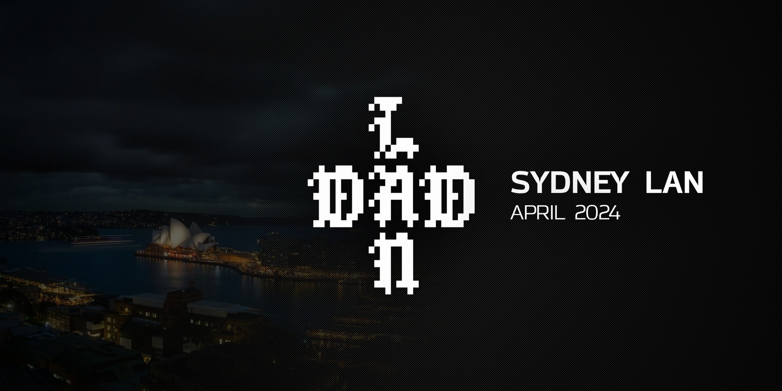 Banner image for DadLAN Sydney April 2024