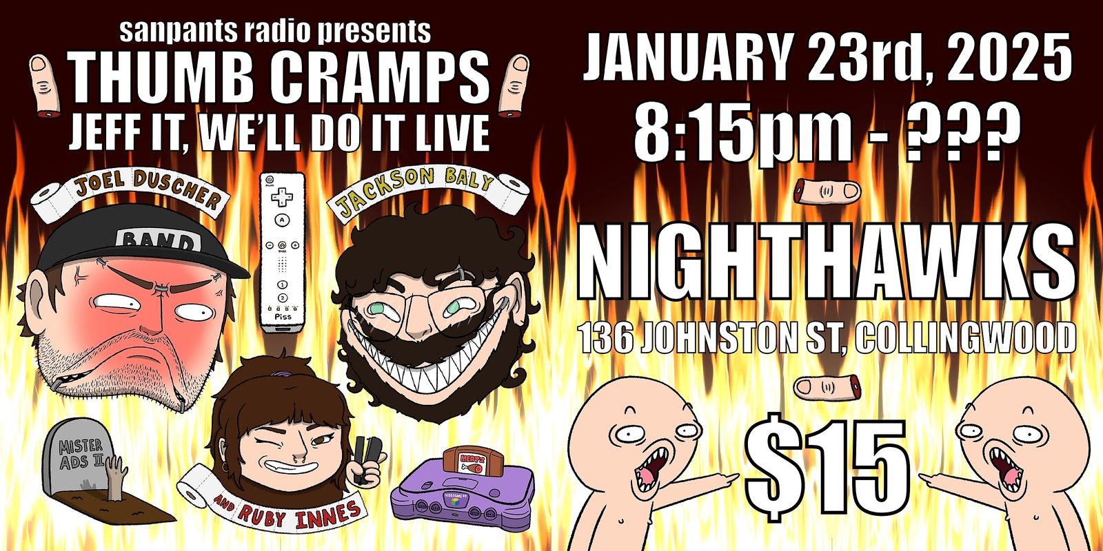 Banner image for Thumb Cramps - Jeff It We'll Do It Live! 