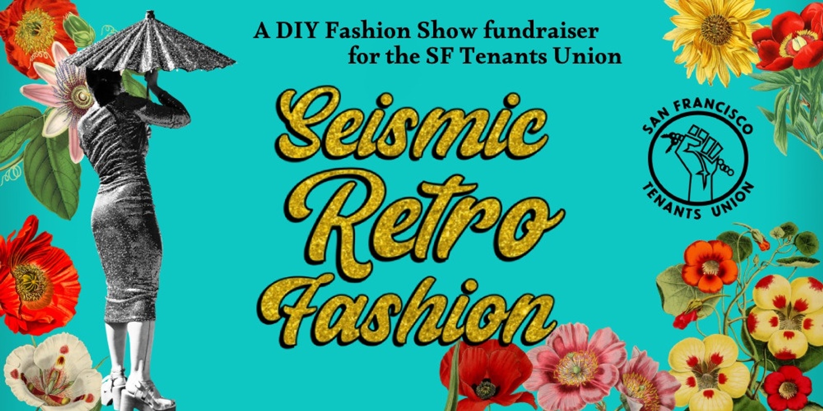 Banner image for Seismic RetroFashion: SF Tenants Union Spring Fundraiser