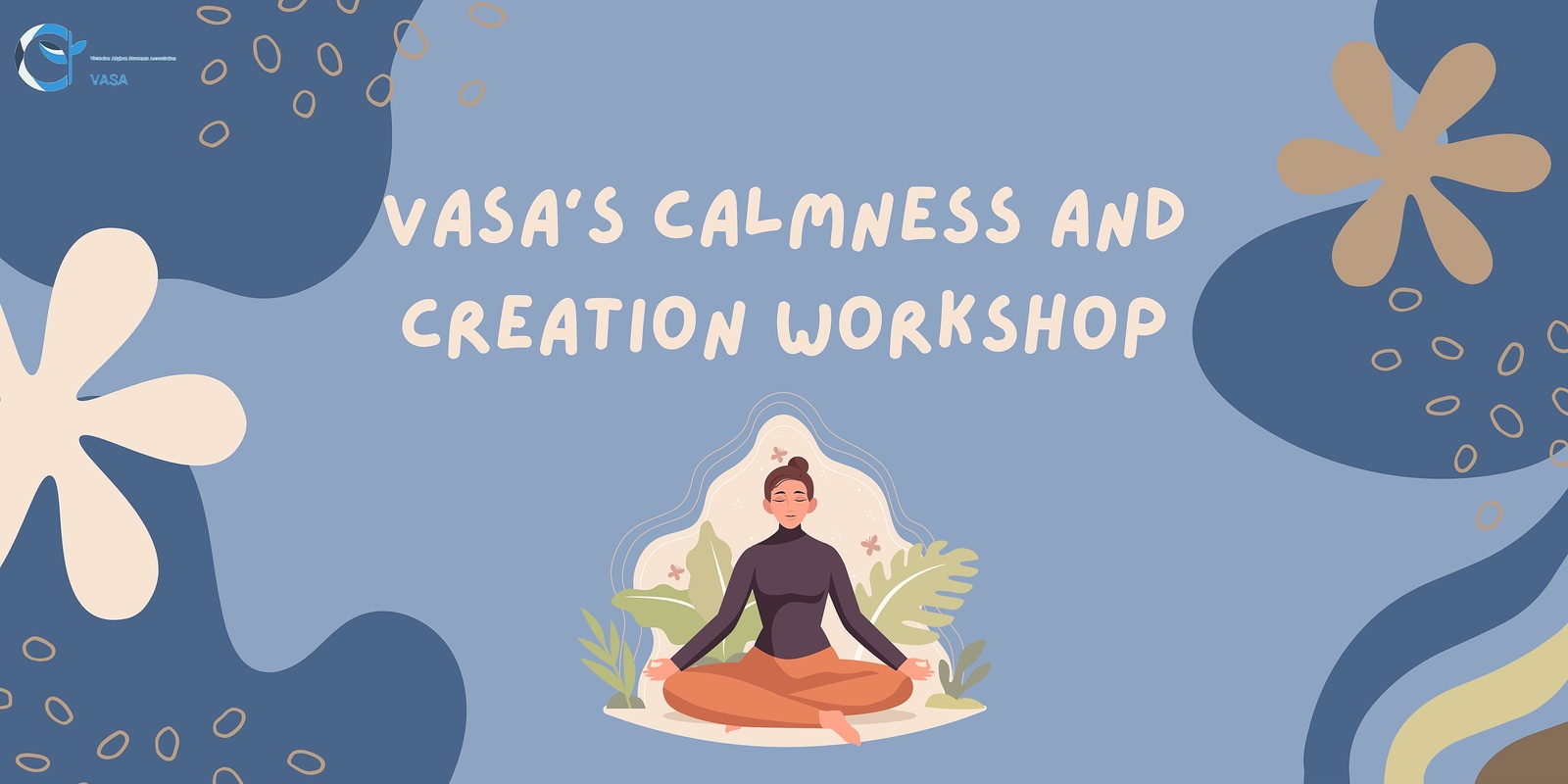 Banner image for VASA’s Calm and Creation Workshop