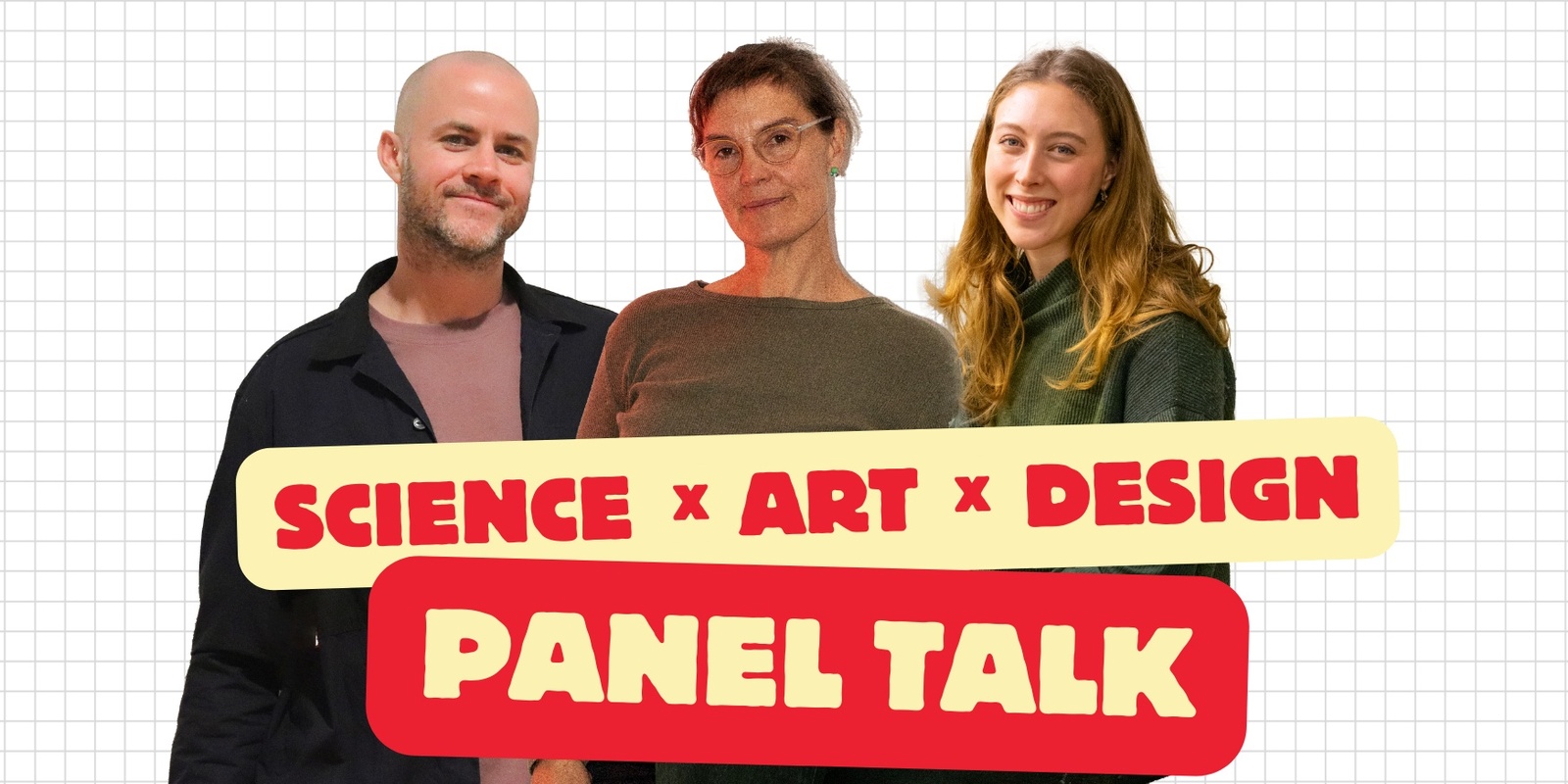 Banner image for PANEL TALK: Science meets Art meets Design
