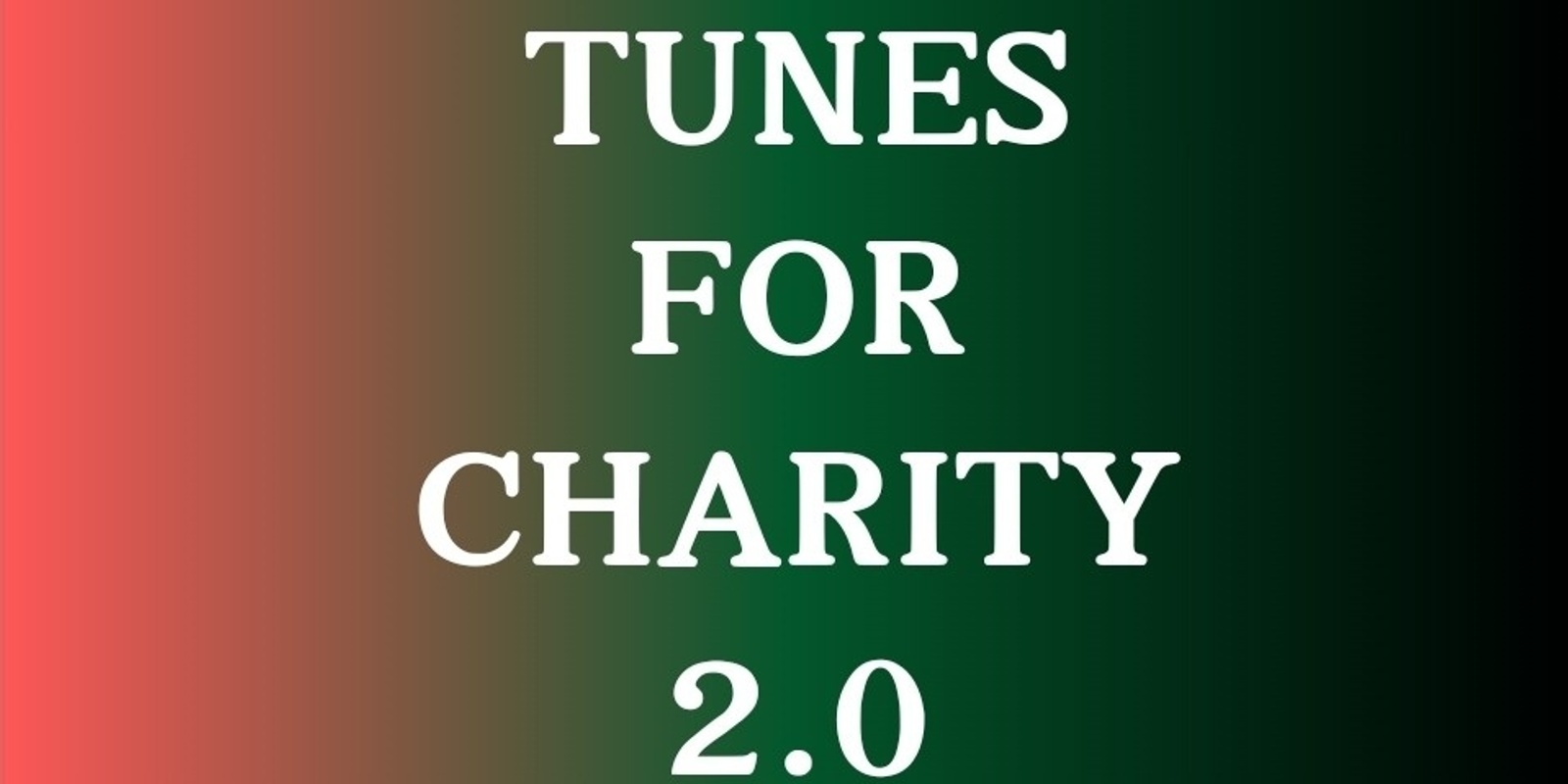 Banner image for Tunes For Charity 2.0