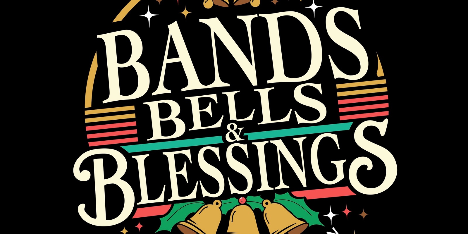 Banner image for Bands, Bells & Blessings 