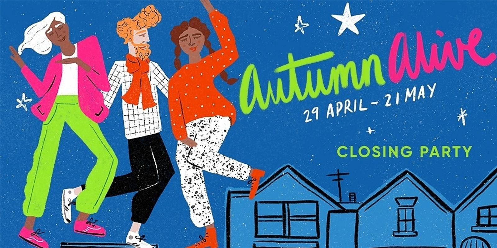 Banner image for Autumn Alive Closing Night Party 