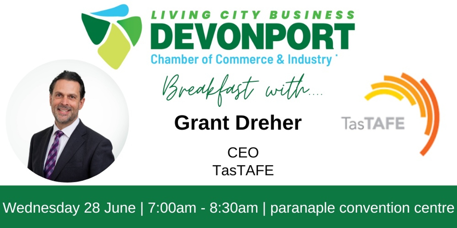 Banner image for ðŸ’¥ Business Breakfast | Speaker - Grant Dreher - TasTAFE