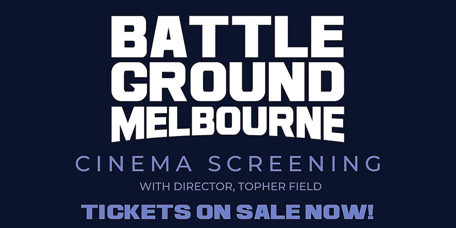 Banner image for Battleground Melbourne Karingal Screening