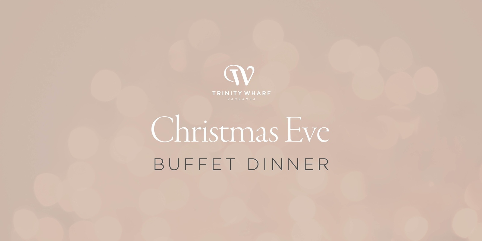 Banner image for Christmas Eve Dinner Buffet at Trinity Wharf