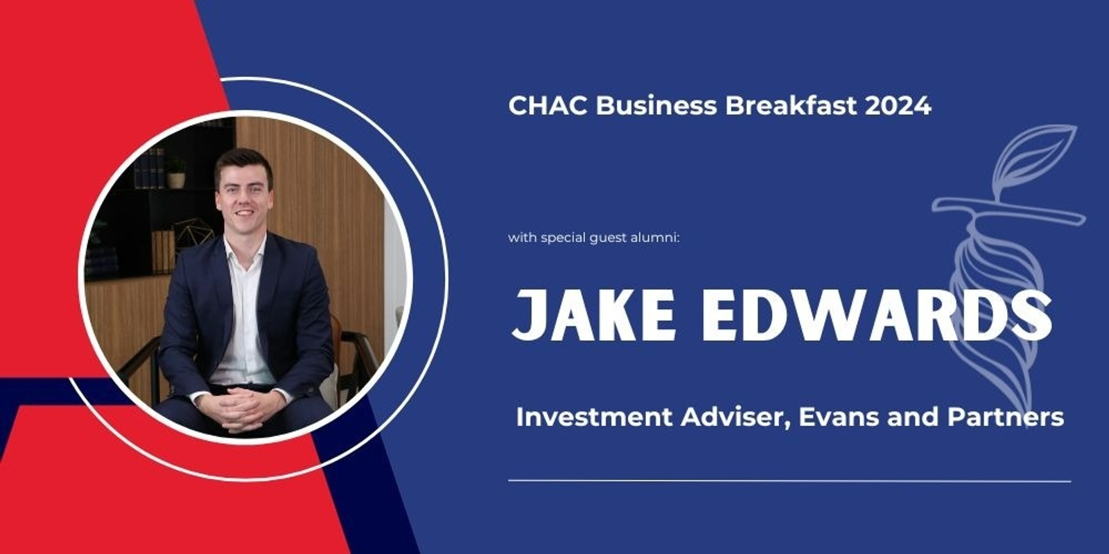 Banner image for CHAC Business Breakfast 2024 hosted by Jake Edwards