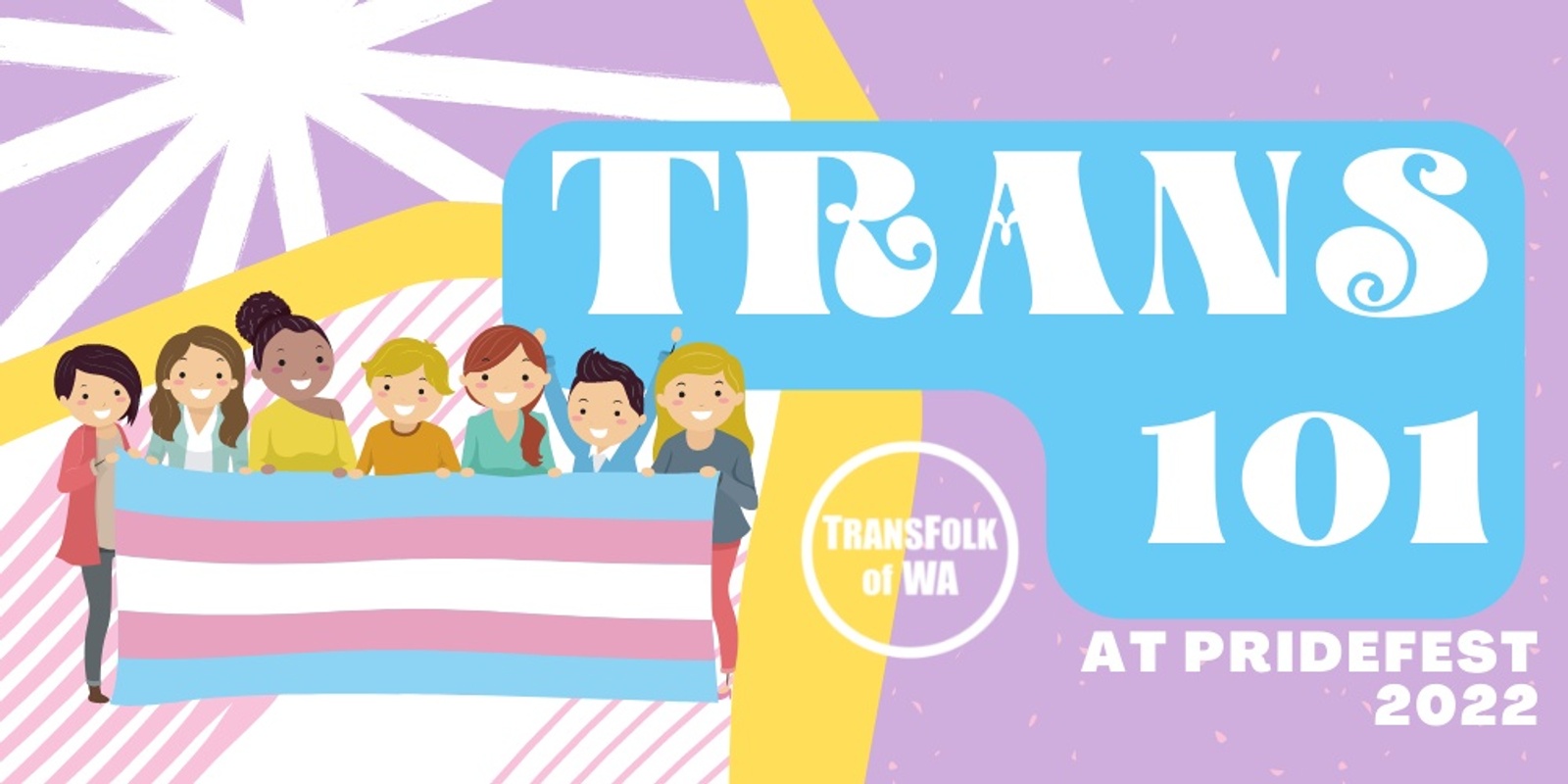 Banner image for Trans 101 at Perth Pride 2022