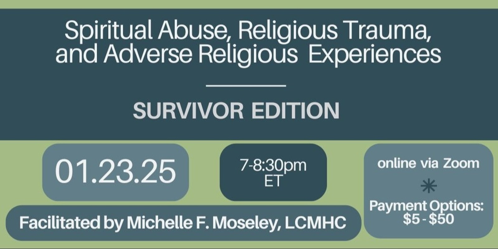 Banner image for Spiritual Abuse, Religious Trauma, and Adverse Religious Experiences - Survivor Edition