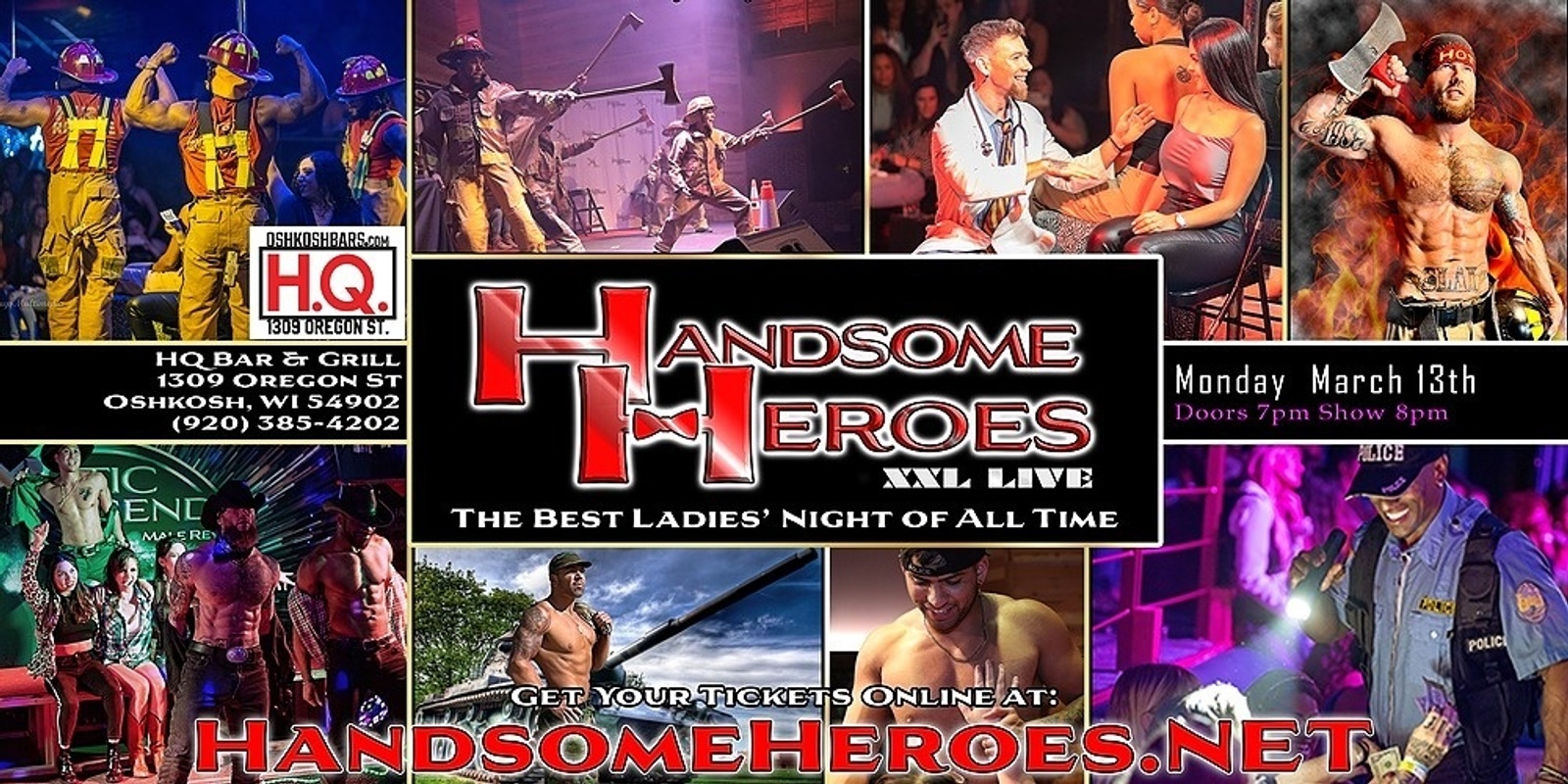 Banner image for Oshkosh, WI - Handsome Heroes XXL Live: The Best Ladies' Night of All Time