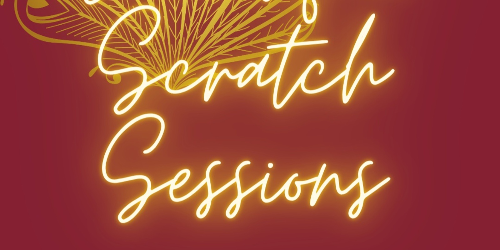 Banner image for Burlesque Scratch Sessions 