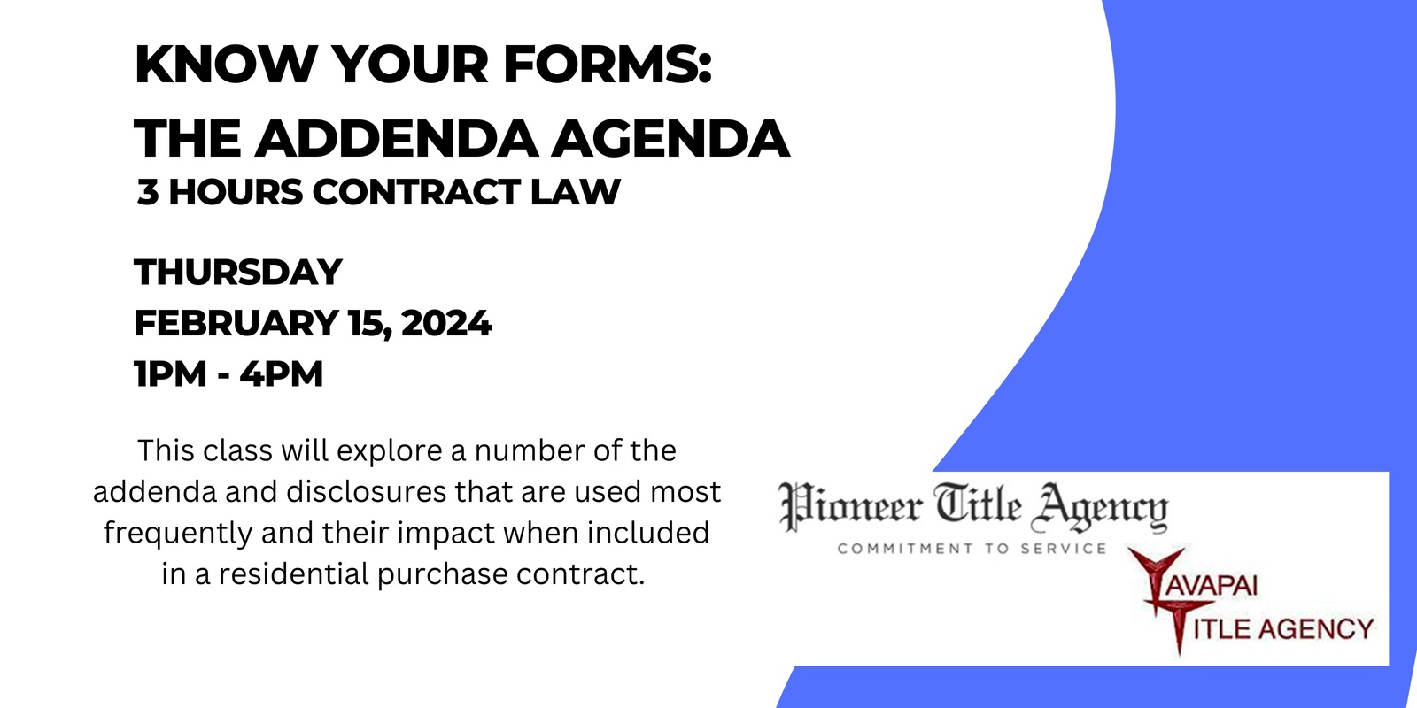 Know Your Forms: The Addenda Agenda Contract Law