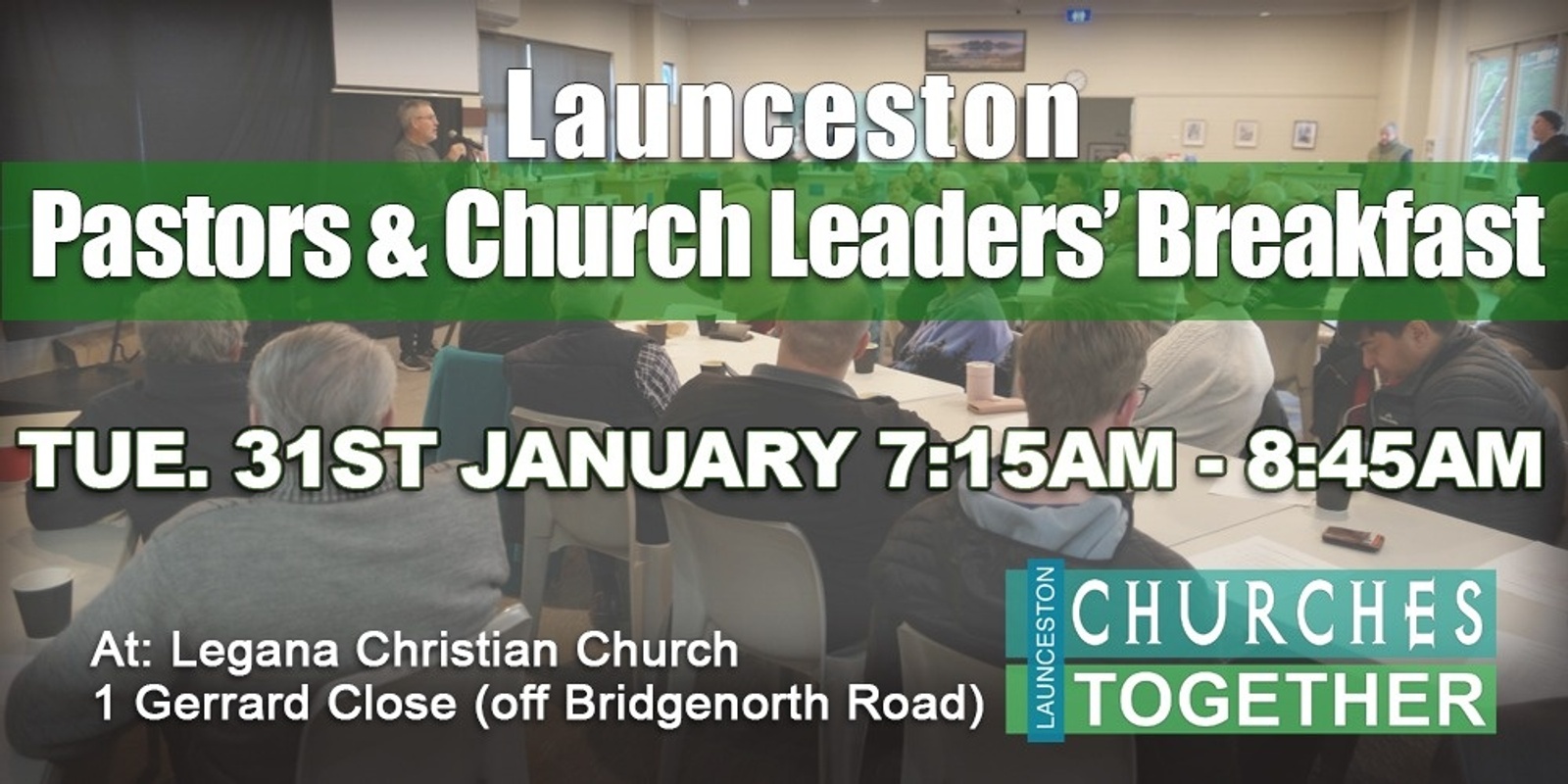 Banner image for Launceston Churches Together, Pastors and Church Leaders Breakfast