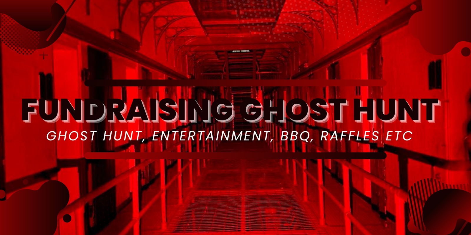 Banner image for Fundraising Ghost Hunt of Old Parramatta Gaol