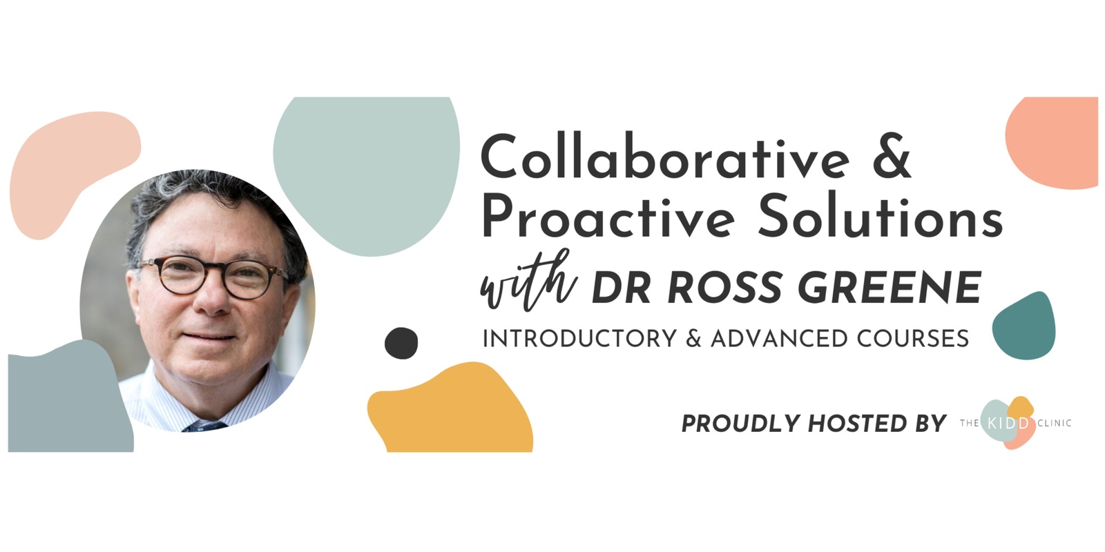 Banner image for CANCELLED: Collaborative & Proactive Solutions with Dr. Ross Greene - Bunbury
