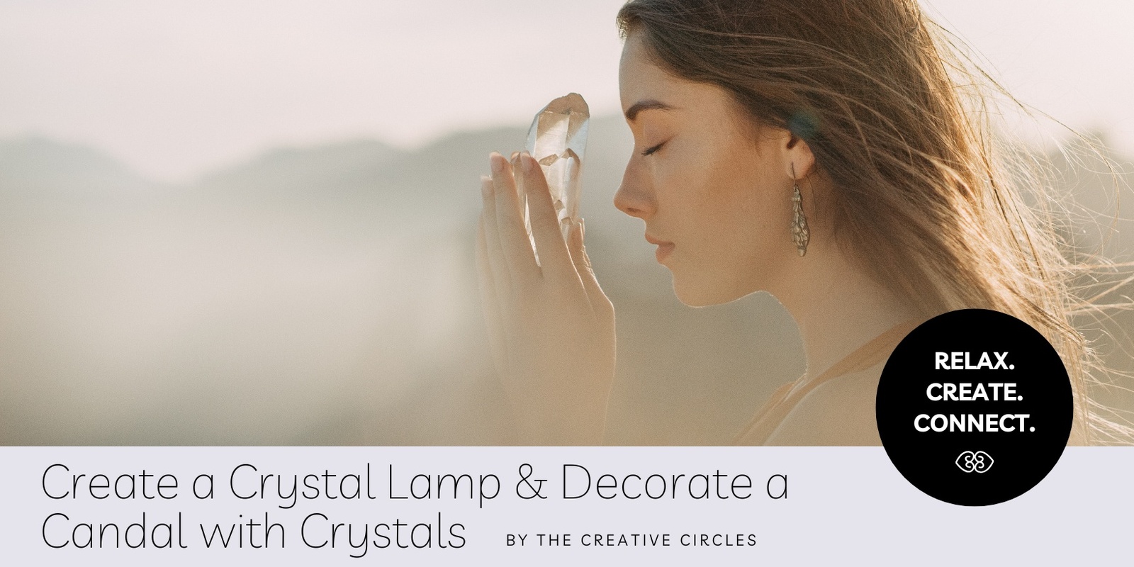 Banner image for Crystal Lamp Making & Candle Decoration Workshop