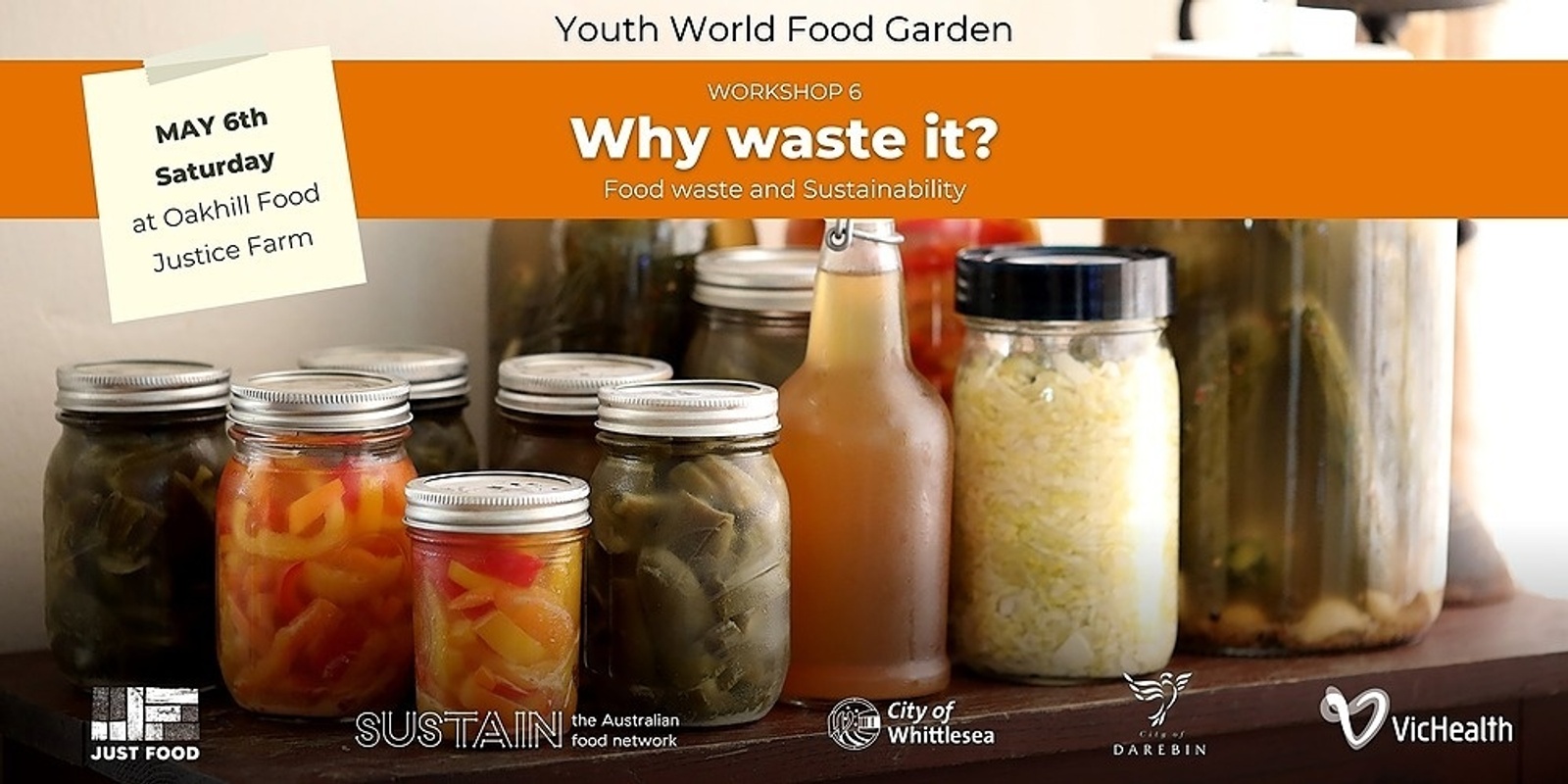 Banner image for Youth World Food Garden - Workshop 6 - Why Waste It?