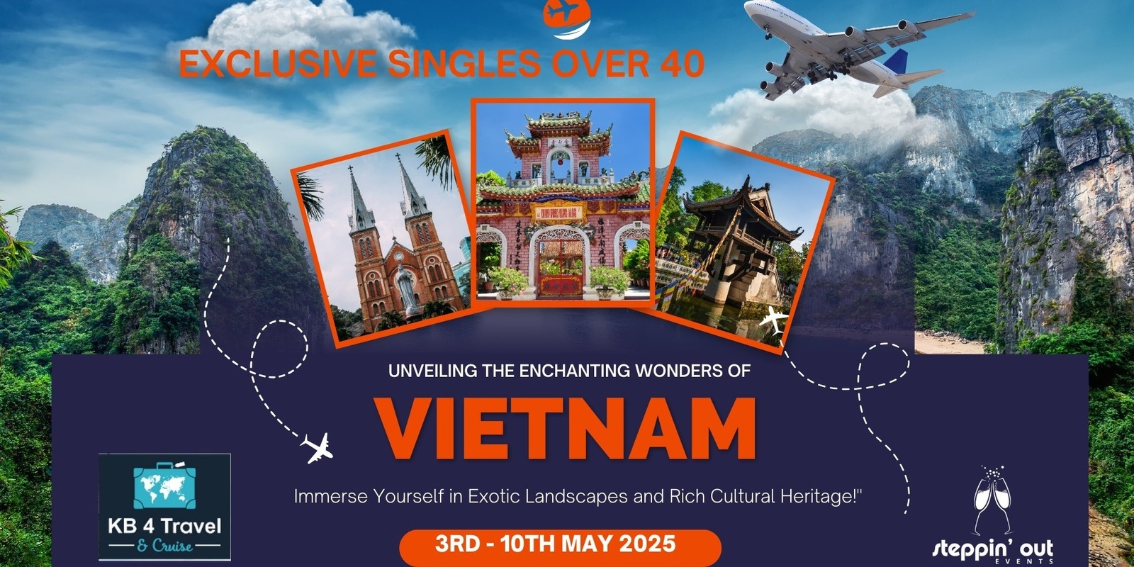 Banner image for VIETNAM 7 Night Cultural Trip | Open any Singles Over 40 Australia | Hosted | All Inclusive | 3 Cities | Accommodation | Fun Safe 