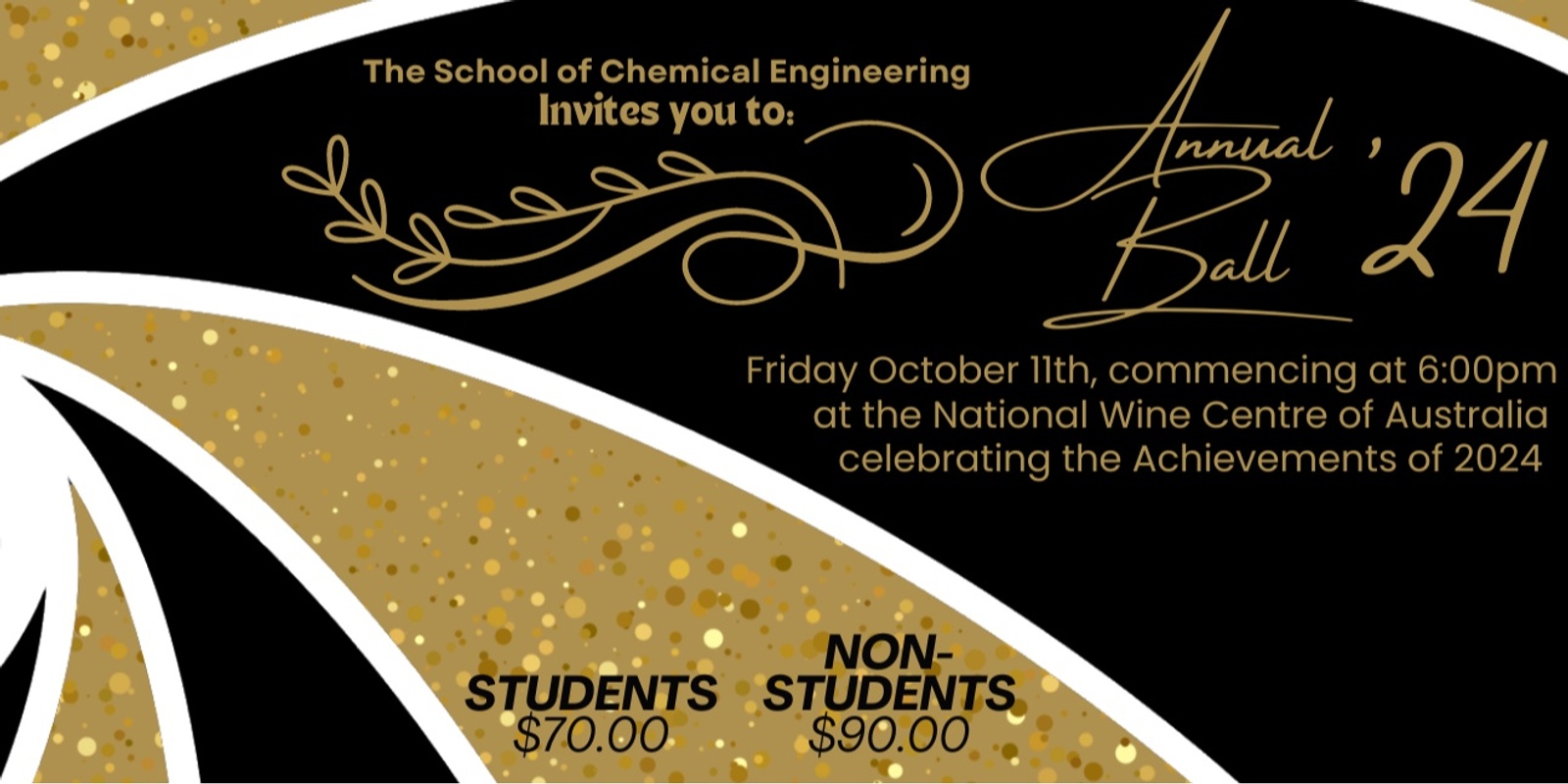 Banner image for The School of Chemical Engineering Annual Ball 2024