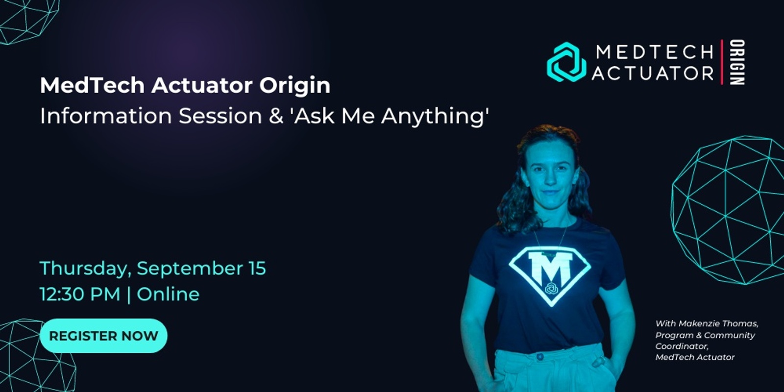 Banner image for MedTech Actuator Origin Info Session & 'Ask Me Anything'