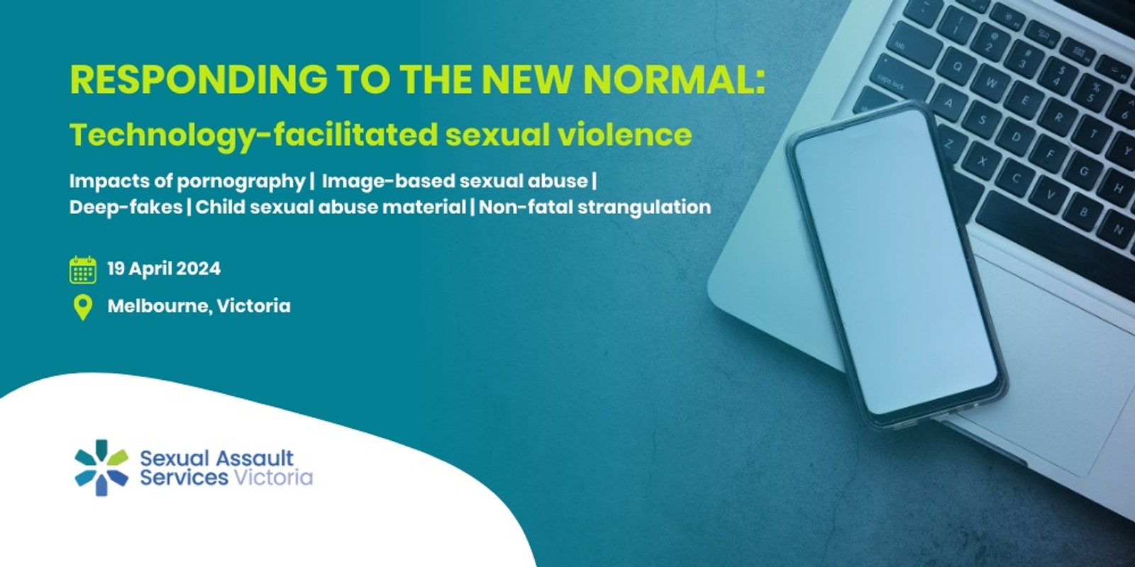 Banner image for Responding to the new normal: A symposium on technology-facilitated sexual violence