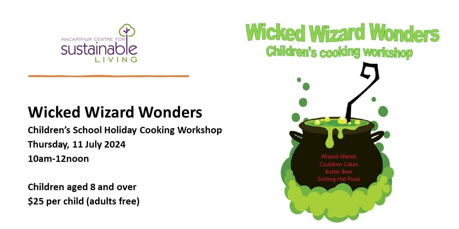 Banner image for Wicked Wizard Wonders - School Holiday Kids Cooking Workshop
