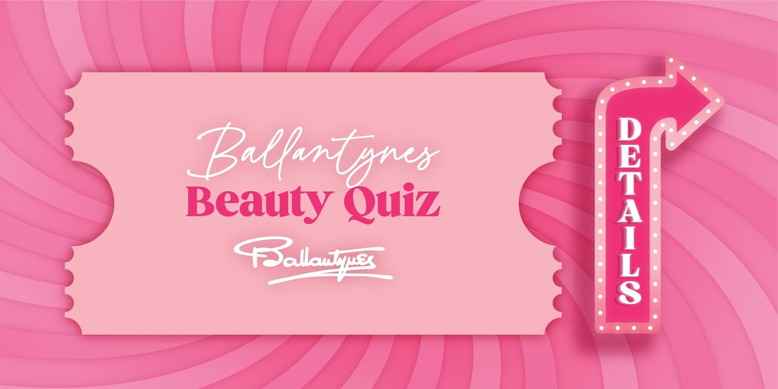Ballantynes Beauty Quiz Night '23