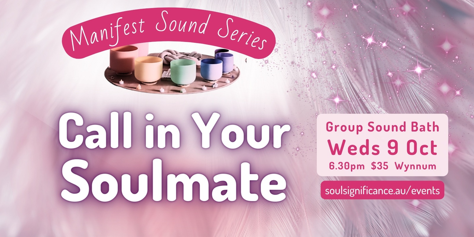 Banner image for Call in Your Soul Mate - Sound Bath