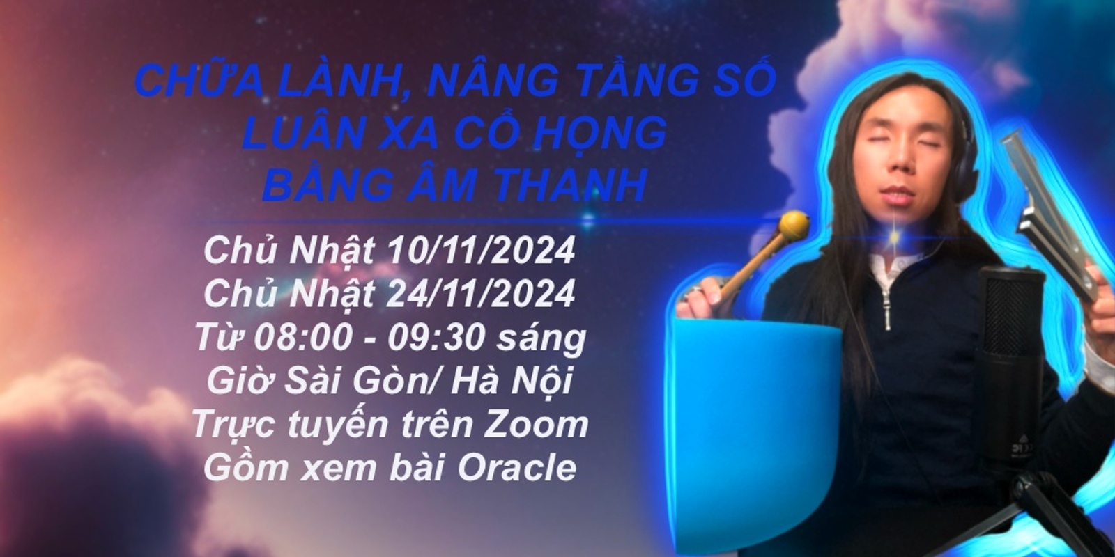 Banner image for Chữa Lành, Mở và Nâng Tầng Số Luân Xa Cổ Họng Bằng Âm Thanh.