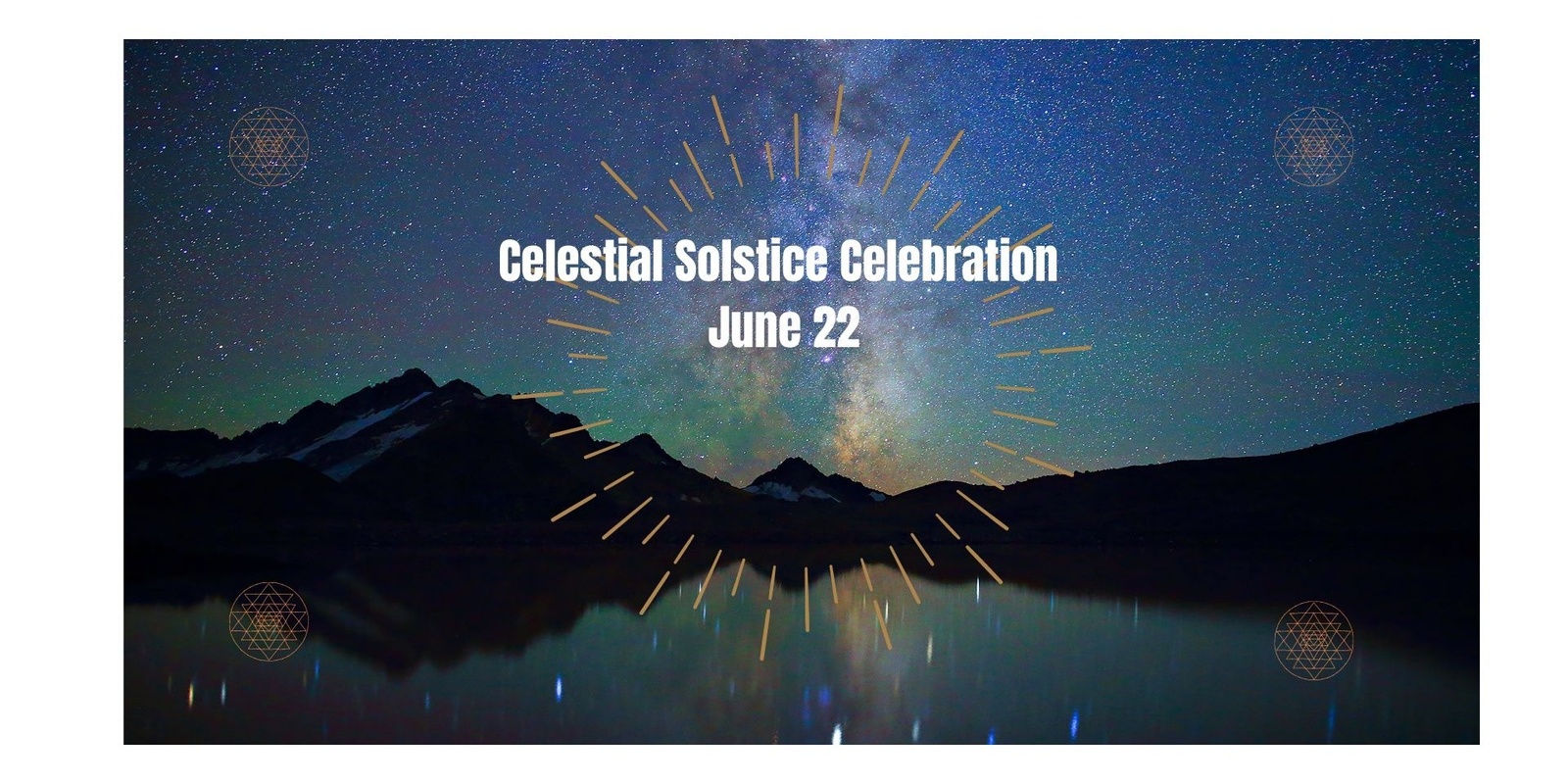 Banner image for Celestial Solstice Celebration 