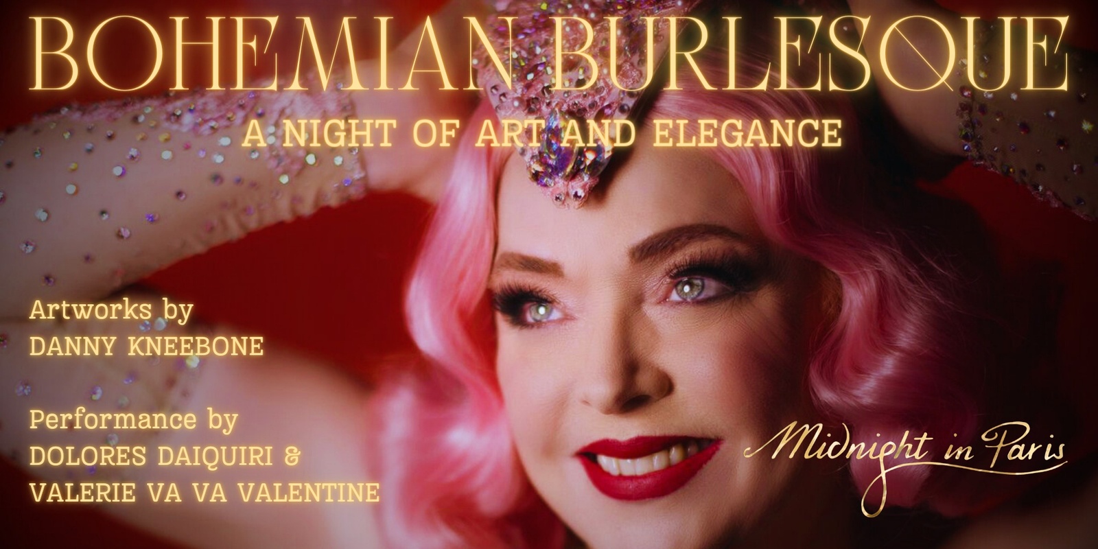 Banner image for BOHEMIAN BURLESQUE - A NIGHT OF ART & ELEGANCE