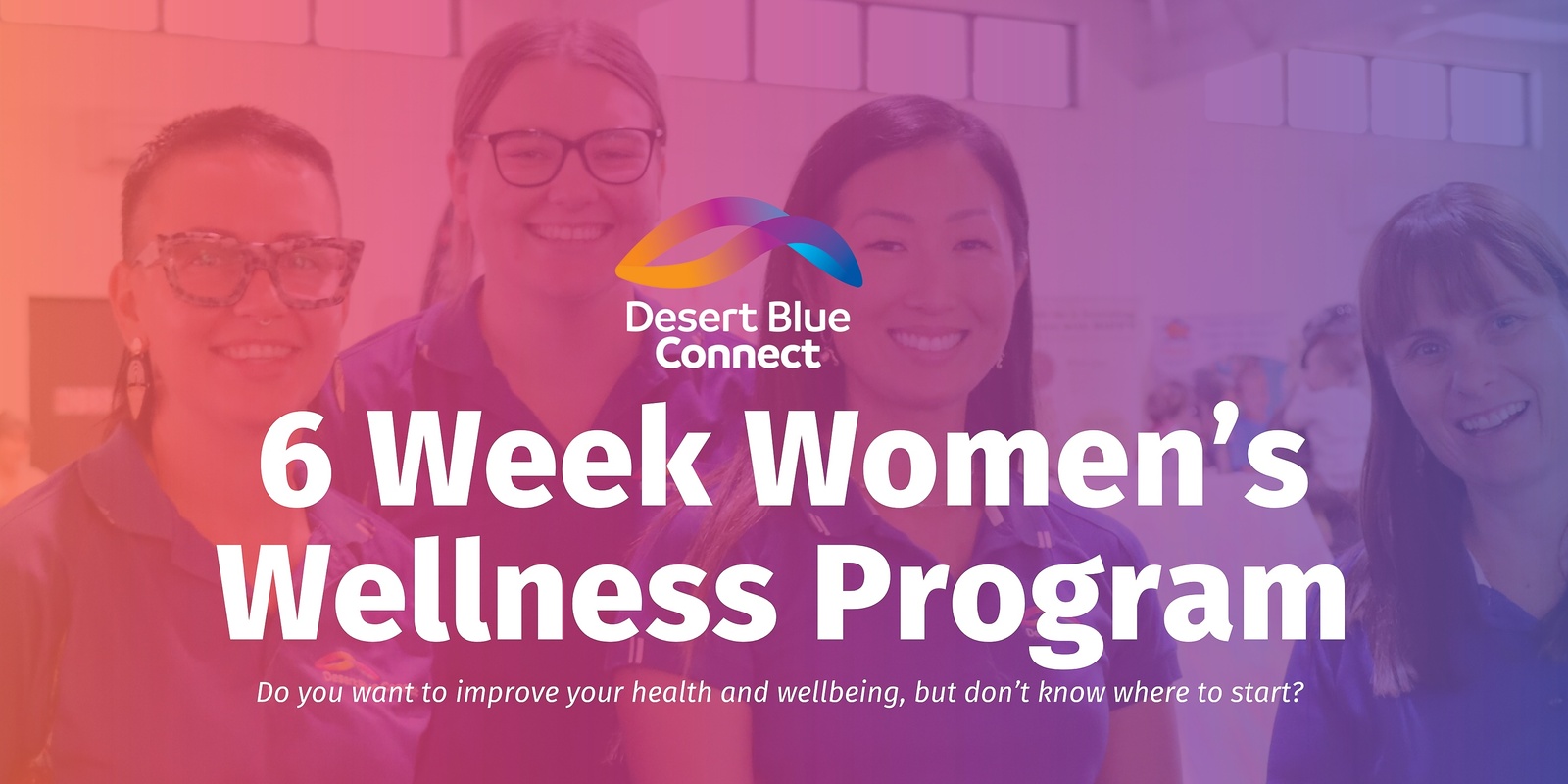 Banner image for 6 Week Women's Wellness Program