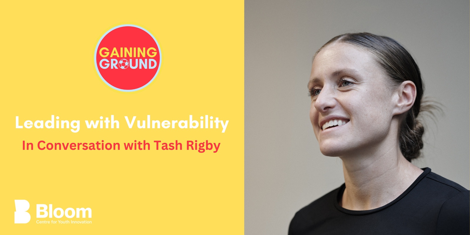 Banner image for Leading with Vulnerability: In Conversation with Tash Rigby